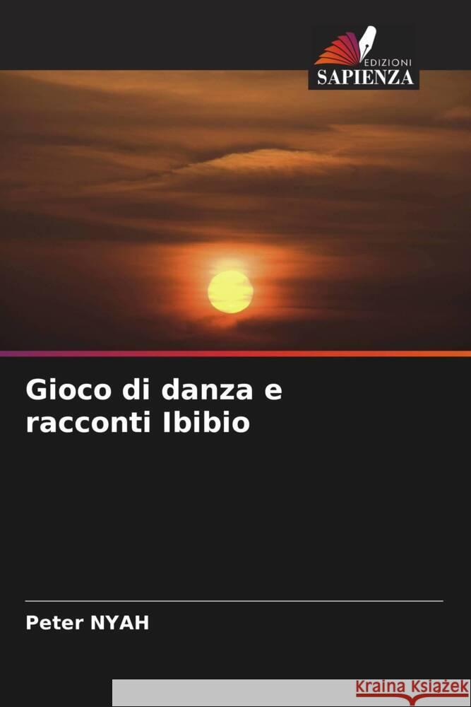 Gioco di danza e racconti Ibibio NYAH, Peter 9786206398615