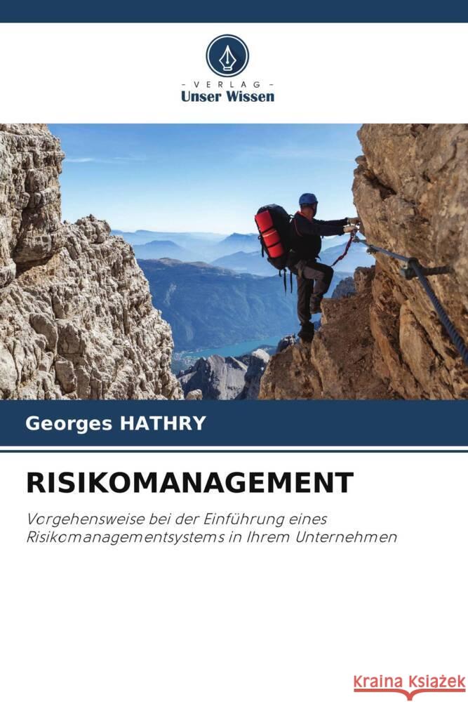 RISIKOMANAGEMENT HATHRY, Georges 9786206398738 Verlag Unser Wissen