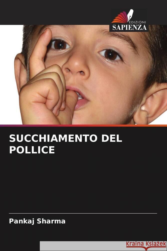 SUCCHIAMENTO DEL POLLICE Sharma, Pankaj 9786206403951