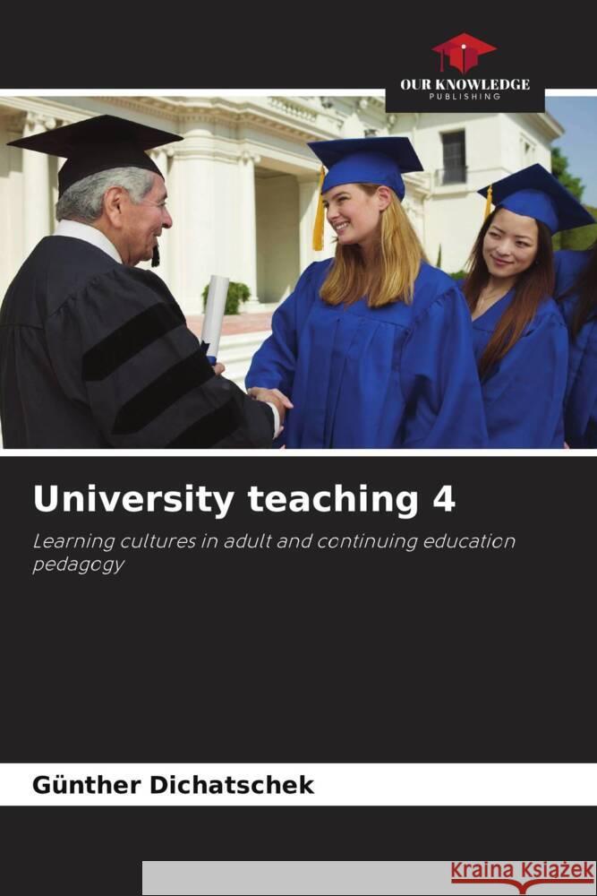 University teaching 4 Dichatschek, Günther 9786206408642