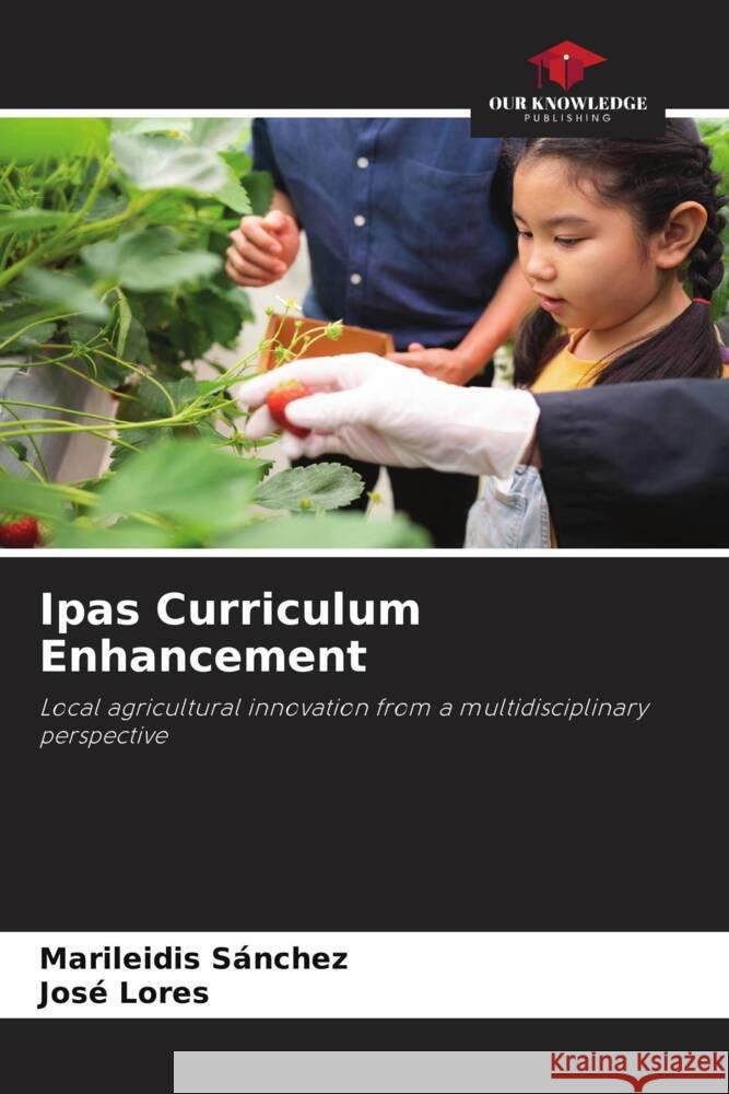 Ipas Curriculum Enhancement Sánchez, Marileidis, Lores, José 9786206411666