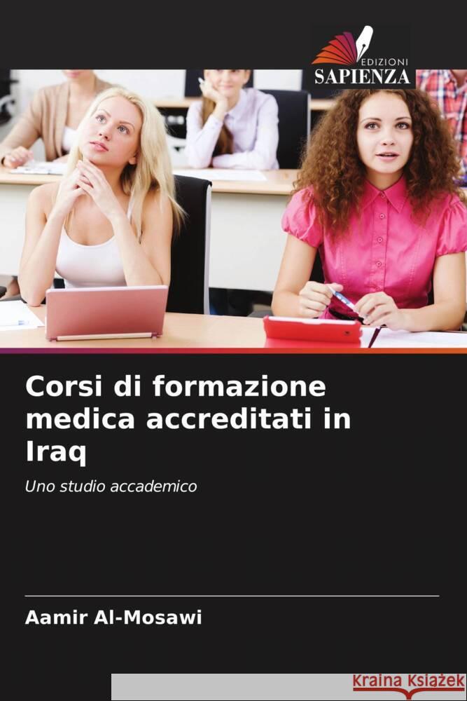 Corsi di formazione medica accreditati in Iraq Al-Mosawi, Aamir 9786206412229