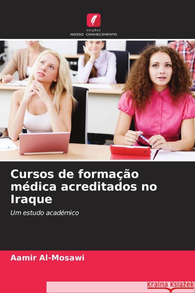 Cursos de formação médica acreditados no Iraque Al-Mosawi, Aamir 9786206412243