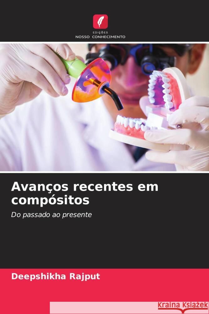 Avanços recentes em compósitos Rajput, Deepshikha 9786206412502