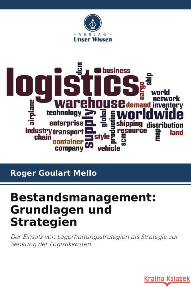 Bestandsmanagement: Grundlagen und Strategien Goulart Mello, Roger 9786206419433