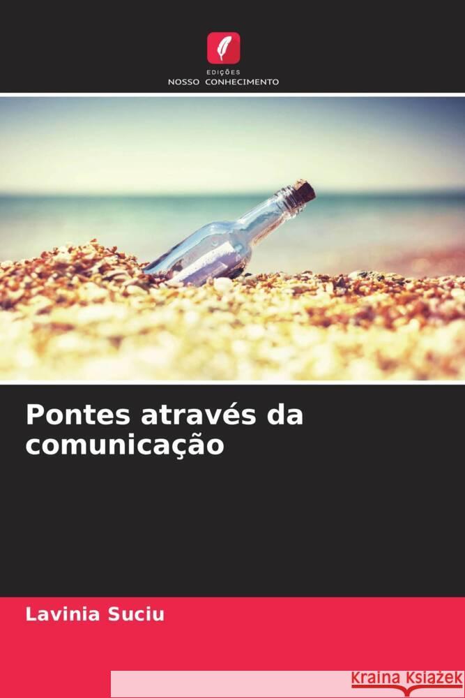 Pontes através da comunicação Suciu, Lavinia 9786206423850