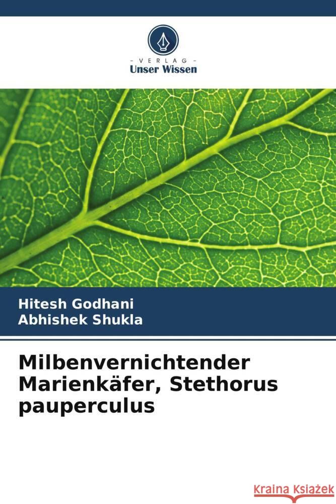 Milbenvernichtender Marienkäfer, Stethorus pauperculus Godhani, Hitesh, Shukla, Abhishek 9786206425816