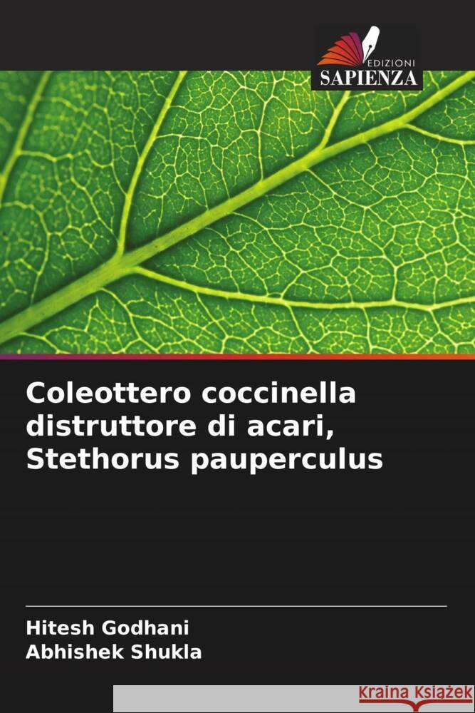 Coleottero coccinella distruttore di acari, Stethorus pauperculus Godhani, Hitesh, Shukla, Abhishek 9786206425847