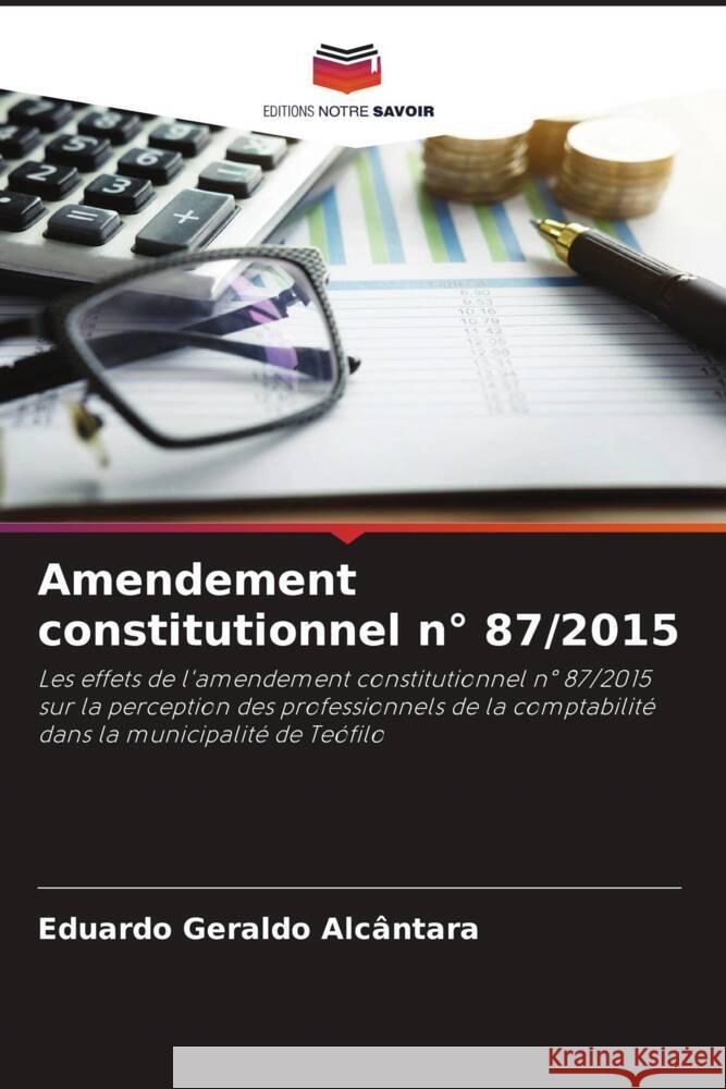 Amendement constitutionnel n° 87/2015 Geraldo Alcântara, Eduardo 9786206430438