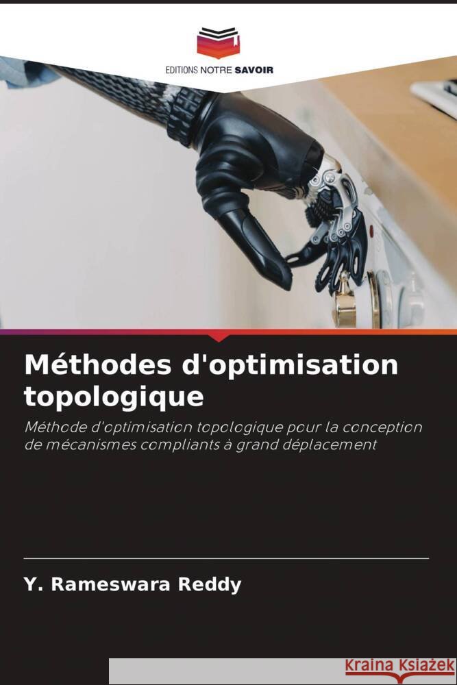 Méthodes d'optimisation topologique Reddy, Y. Rameswara 9786206431404