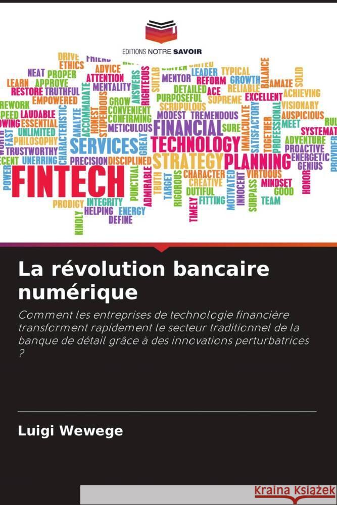 La révolution bancaire numérique Wewege, Luigi 9786206431671
