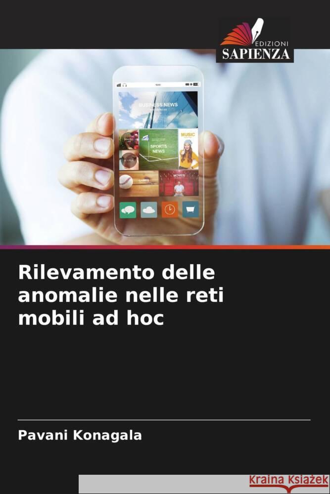 Rilevamento delle anomalie nelle reti mobili ad hoc Konagala, Pavani 9786206433750
