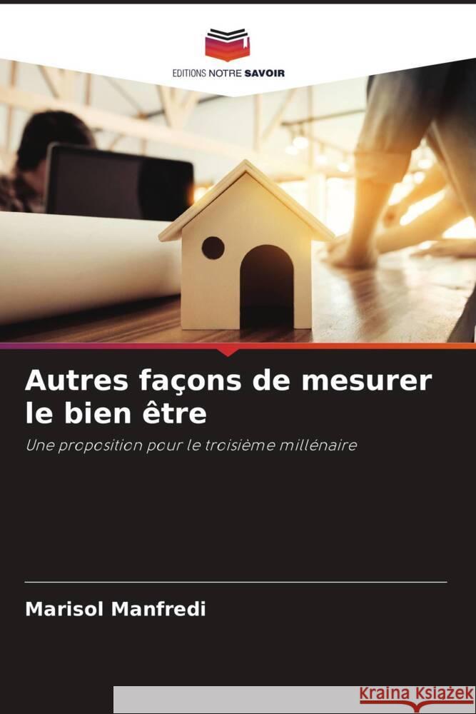Autres façons de mesurer le bien être Manfredi, Marisol 9786206435419