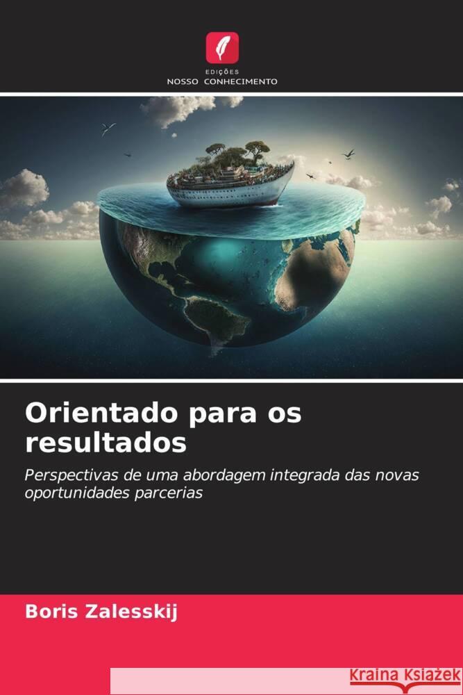 Orientado para os resultados Zalesskij, Boris 9786206438052