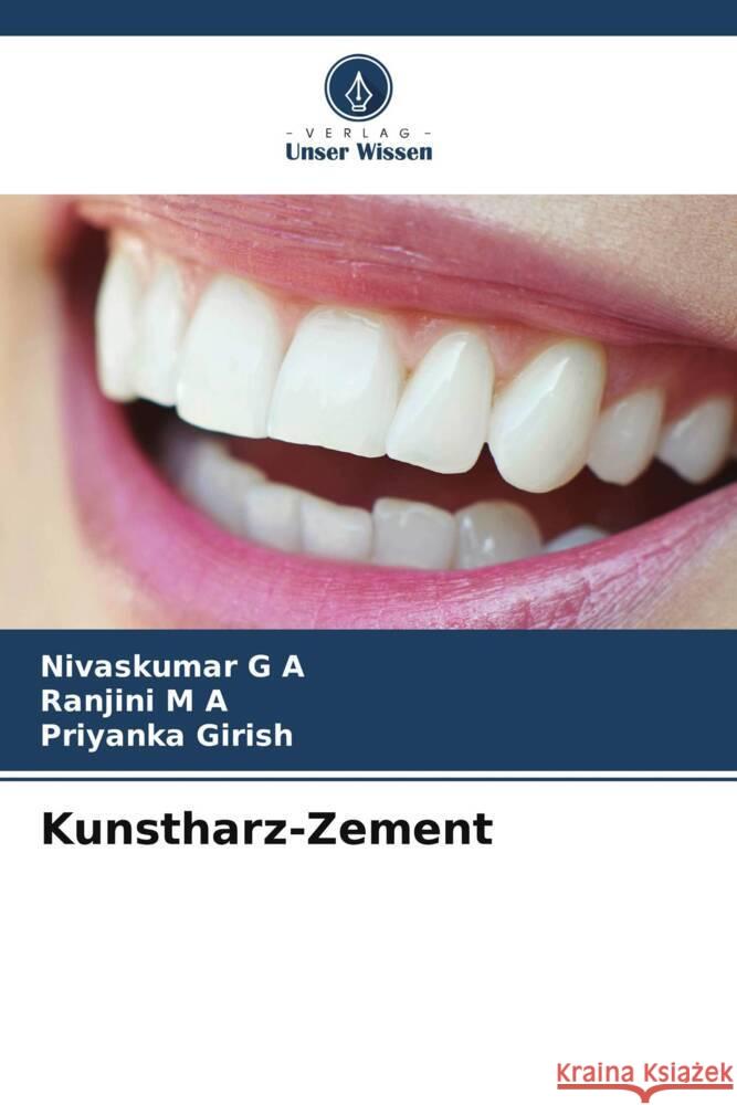 Kunstharz-Zement G A, Nivaskumar, M A, Ranjini, Girish, Priyanka 9786206442554 Verlag Unser Wissen