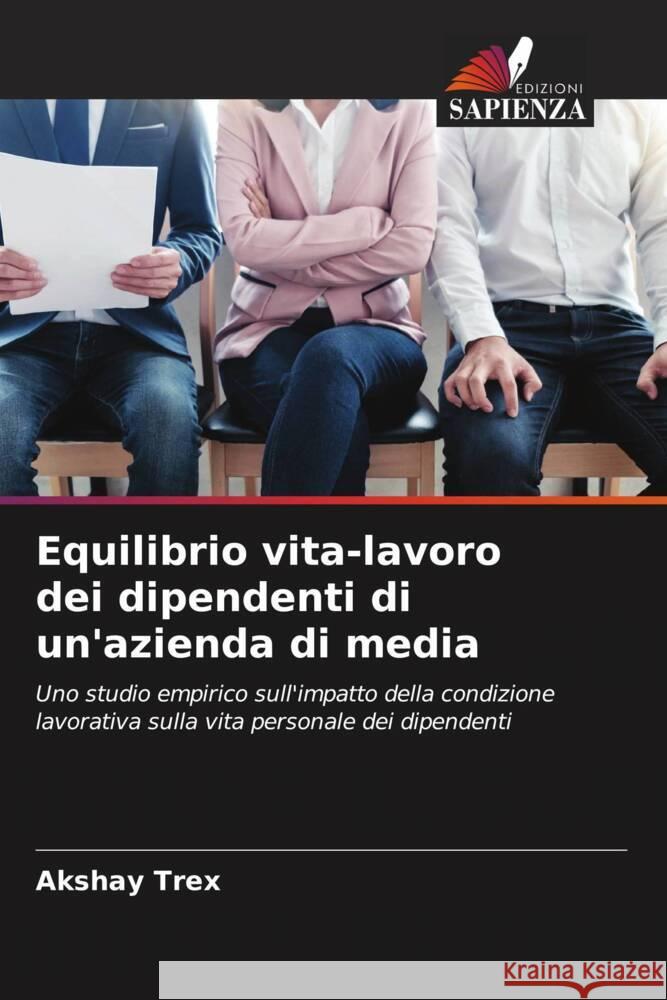 Equilibrio vita-lavoro dei dipendenti di un'azienda di media Trex, Akshay 9786206452423