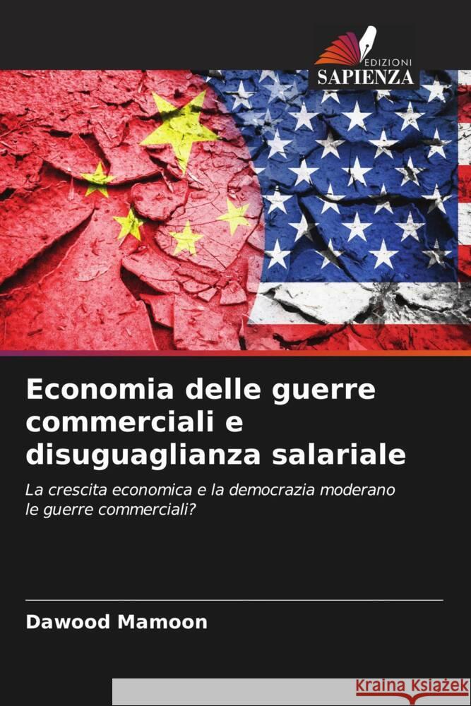 Economia delle guerre commerciali e disuguaglianza salariale Mamoon, Dawood 9786206457183