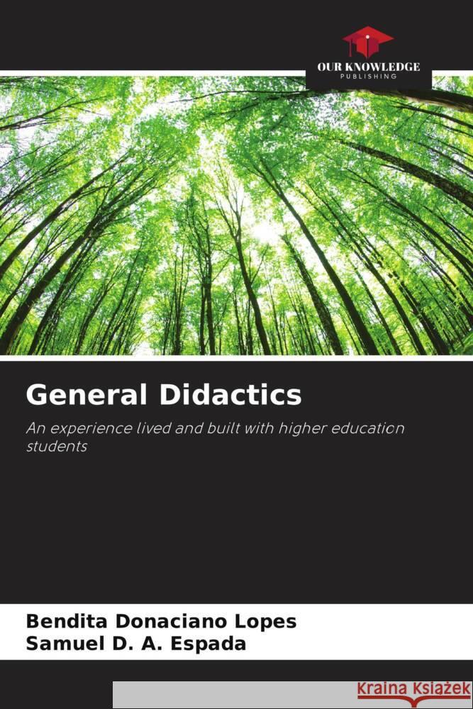 General Didactics Lopes, Bendita Donaciano, Espada, Samuel D. A. 9786206458173