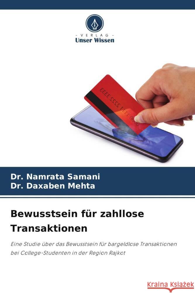 Bewusstsein für zahllose Transaktionen Samani, Dr. Namrata, Mehta, Dr. Daxaben 9786206465867