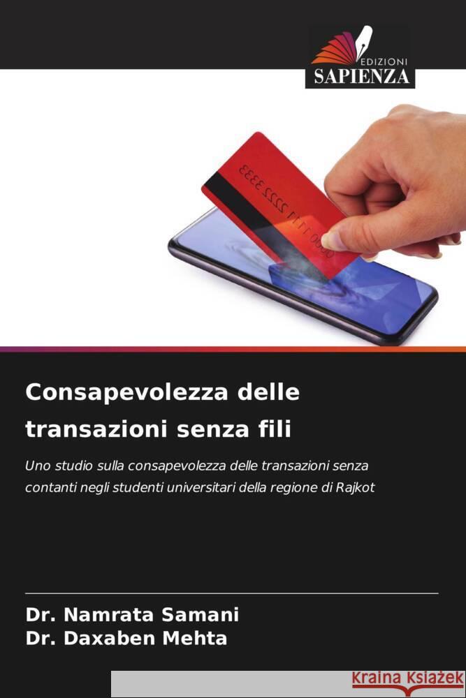 Consapevolezza delle transazioni senza fili Samani, Dr. Namrata, Mehta, Dr. Daxaben 9786206465898