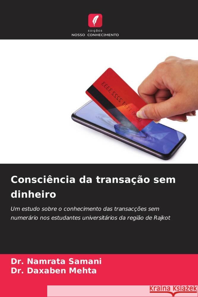 Consciência da transação sem dinheiro Samani, Dr. Namrata, Mehta, Dr. Daxaben 9786206465904