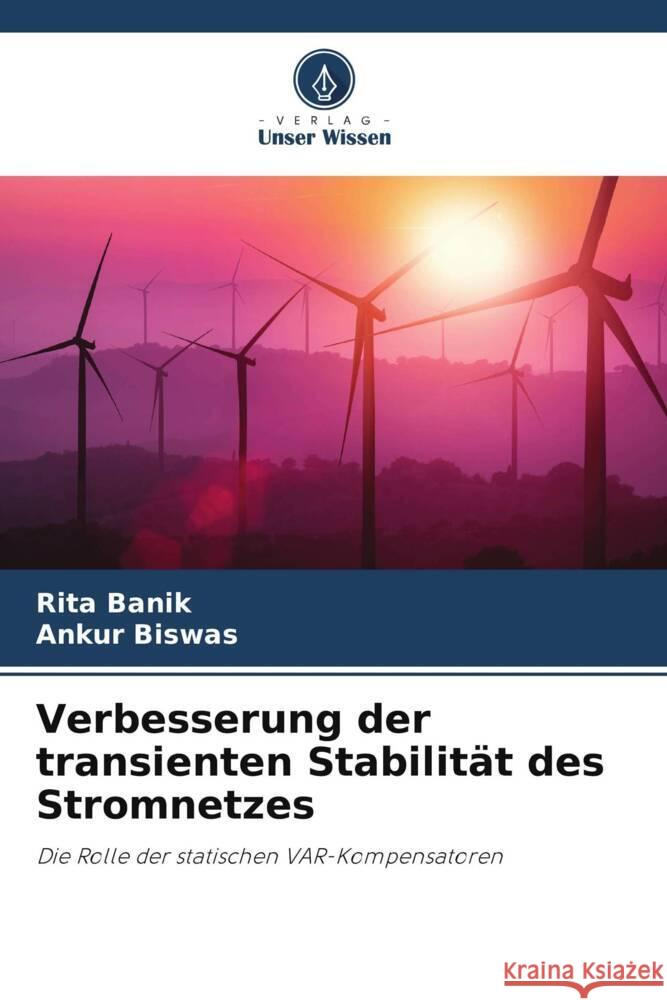 Verbesserung der transienten Stabilität des Stromnetzes Banik, Rita, Biswas, Ankur 9786206470182