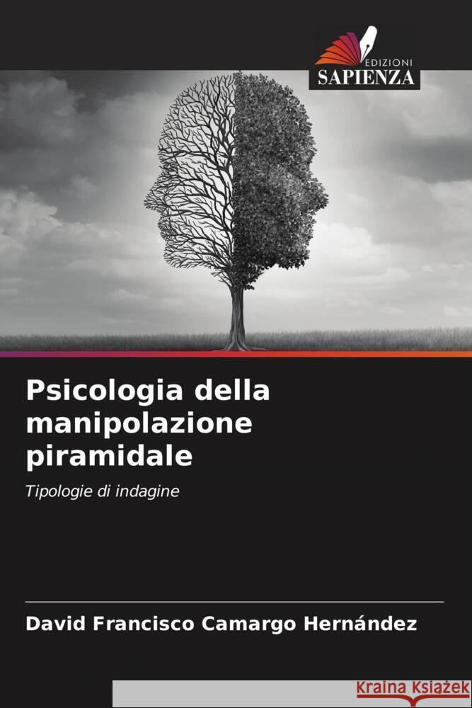 Psicologia della manipolazione piramidale Camargo Hernández, David Francisco 9786206475736