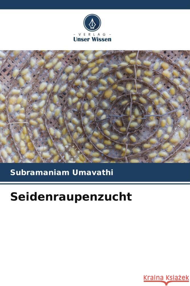 Seidenraupenzucht Umavathi, Subramaniam 9786206476481