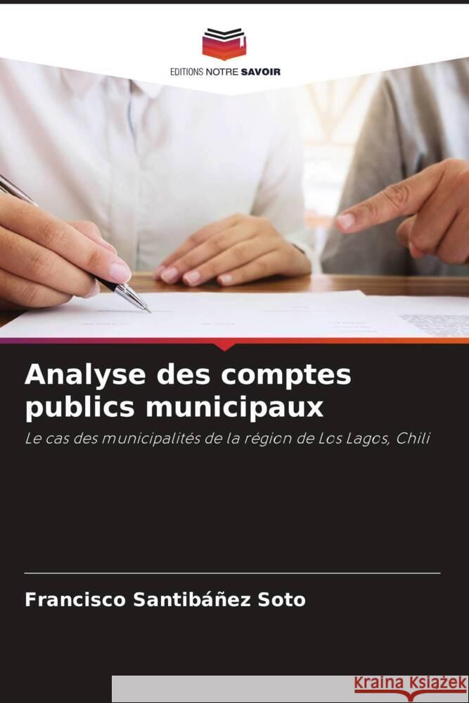 Analyse des comptes publics municipaux Santibáñez Soto, Francisco 9786206477525