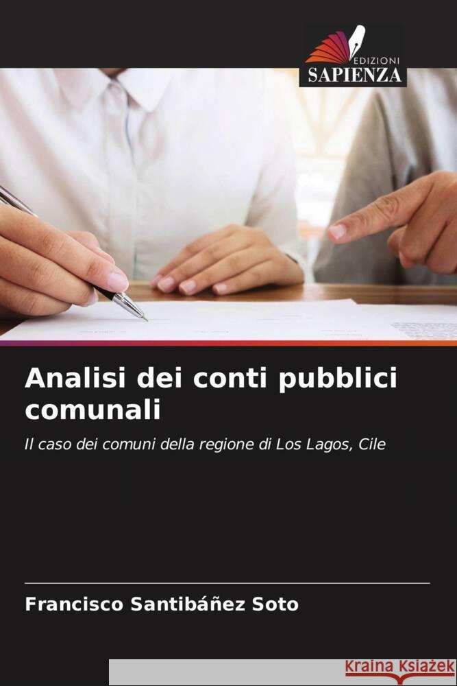 Analisi dei conti pubblici comunali Santibáñez Soto, Francisco 9786206477532