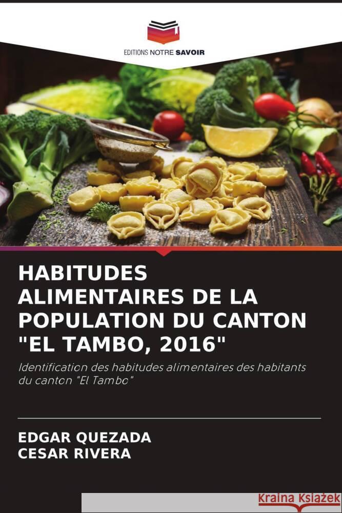 HABITUDES ALIMENTAIRES DE LA POPULATION DU CANTON 