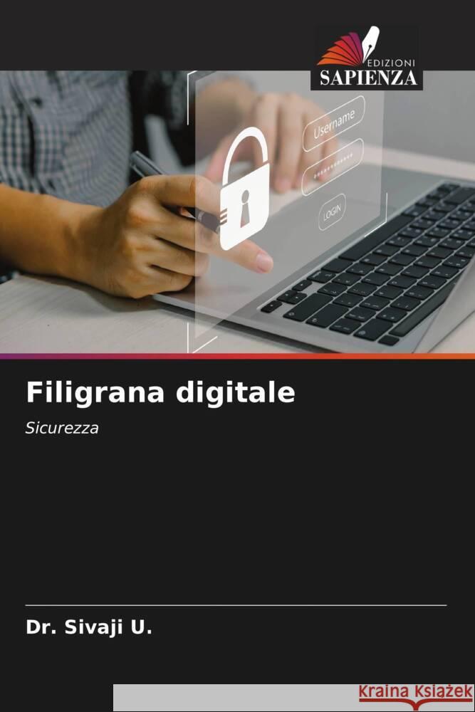 Filigrana digitale U., Dr. Sivaji 9786206479338 Edizioni Sapienza