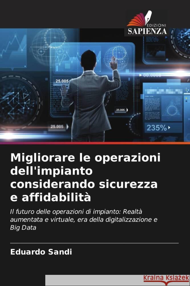 Migliorare le operazioni dell'impianto considerando sicurezza e affidabilità Sandi, Eduardo 9786206486237