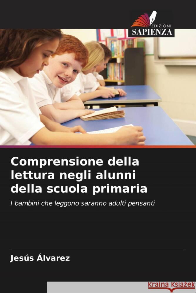 Comprensione della lettura negli alunni della scuola primaria Álvarez, Jesús 9786206486473