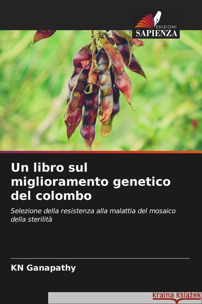 Un libro sul miglioramento genetico del colombo Ganapathy, KN 9786206487463