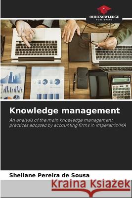 Knowledge management Pereira de Sousa, Sheilane 9786206493761