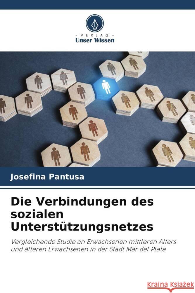 Die Verbindungen des sozialen Unterstützungsnetzes Pantusa, Josefina 9786206494188