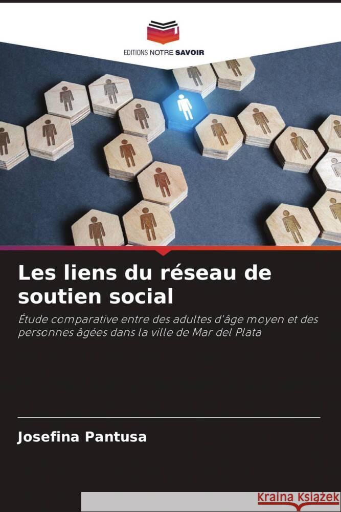 Les liens du réseau de soutien social Pantusa, Josefina 9786206494195