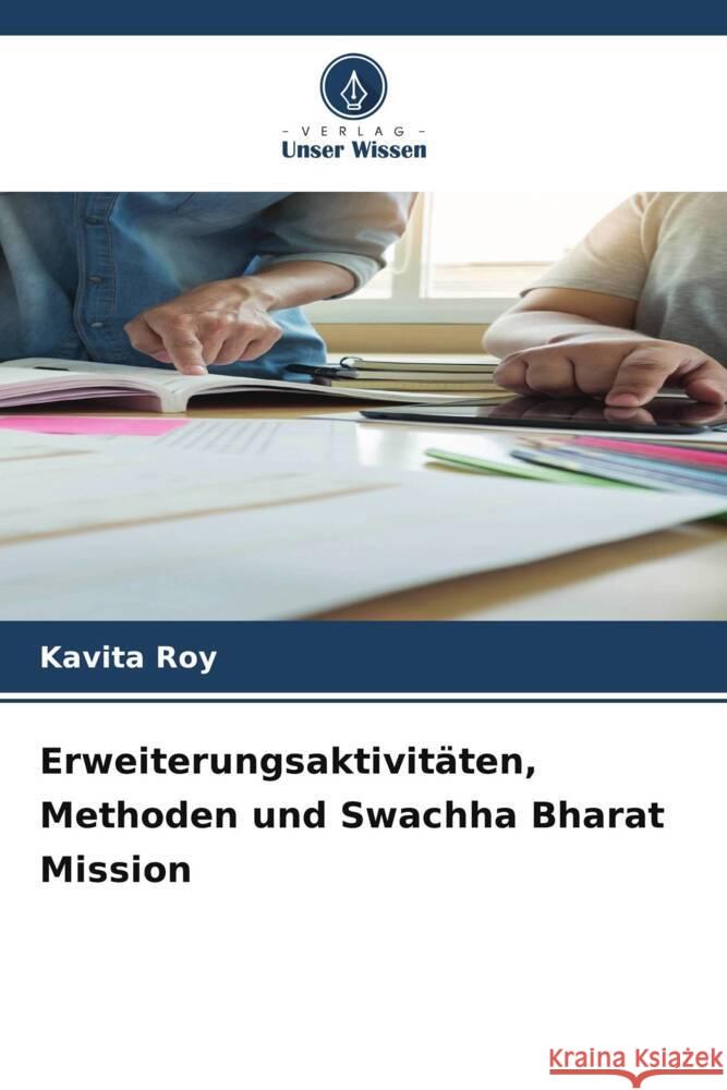 Erweiterungsaktivitäten, Methoden und Swachha Bharat Mission Roy, Kavita 9786206497011