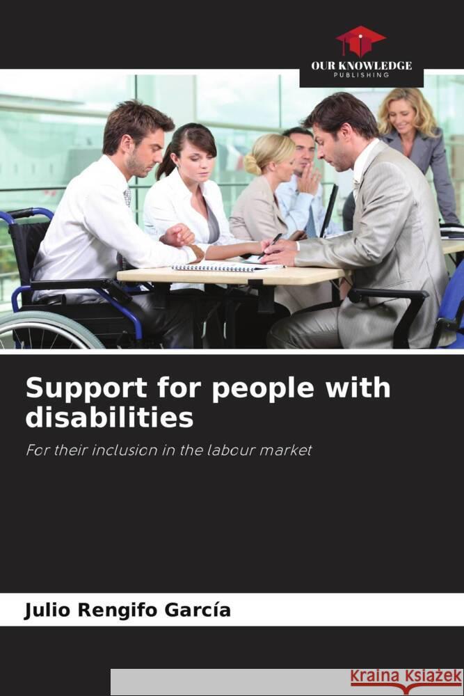 Support for people with disabilities Rengifo García, Julio 9786206497165