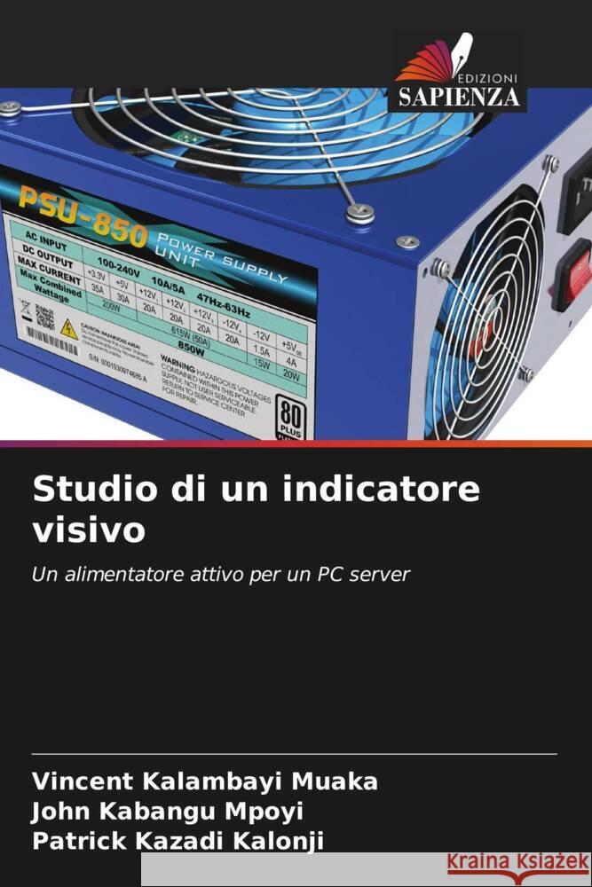 Studio di un indicatore visivo KALAMBAYI MUAKA, Vincent, KABANGU MPOYI, John, KAZADI KALONJI, Patrick 9786206498001