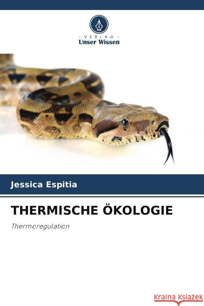 THERMISCHE ÖKOLOGIE Espitia, Jessica 9786206500148