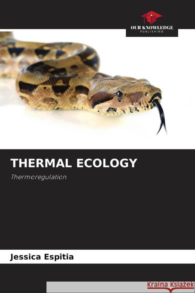 THERMAL ECOLOGY Espitia, Jessica 9786206500155