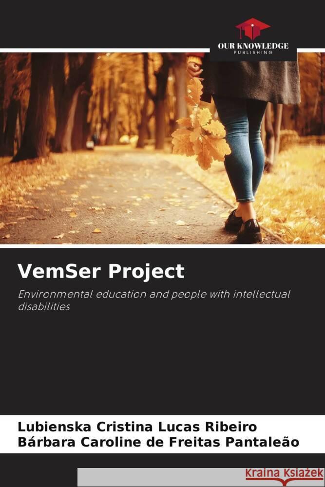 VemSer Project Ribeiro, Lubienska Cristina Lucas, Pantaleão, Bárbara Caroline de Freitas 9786206500698