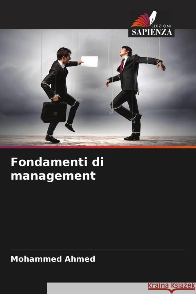 Fondamenti di management Ahmed, Mohammed 9786206500940