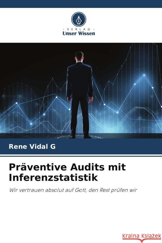 Präventive Audits mit Inferenzstatistik Vidal G, Rene 9786206503545