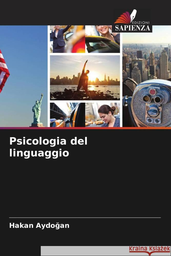 Psicologia del linguaggio Aydogan, Hakan 9786206504054