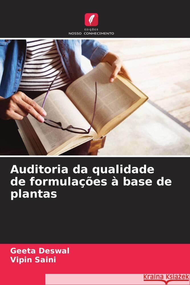 Auditoria da qualidade de formulações à base de plantas Deswal, Geeta, Saini, Vipin 9786206505884