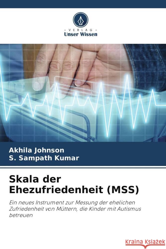 Skala der Ehezufriedenheit (MSS) Johnson, Akhila, Kumar, S. Sampath 9786206506300