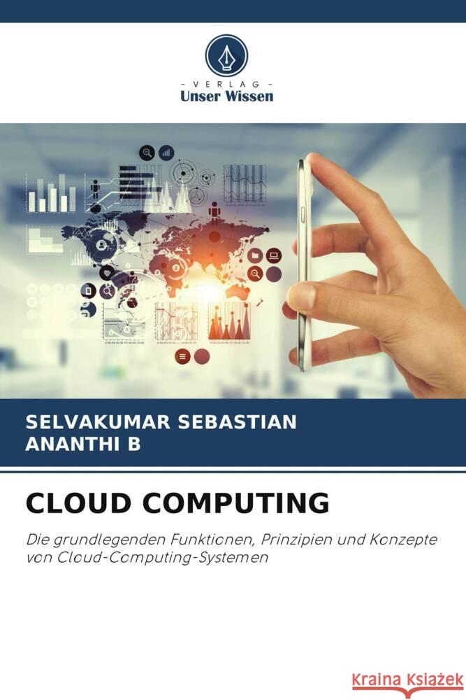 CLOUD COMPUTING Sebastian, Selvakumar, B, ANANTHI 9786206507079